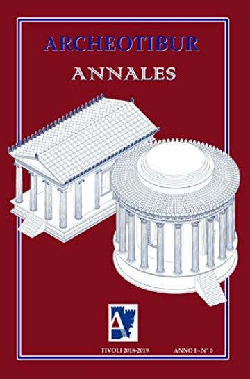 Annales: Anno I - n° 0 (Archeotibur Annales)
